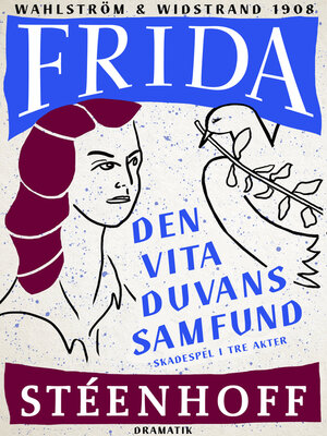 cover image of Den vita duvans samfund